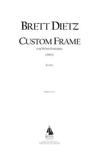 Custom Frame