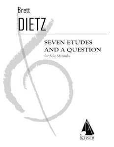 7 Etudes and a Question