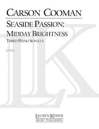 Seascape Passion: Midday Brightness (Third Piano Sonata)