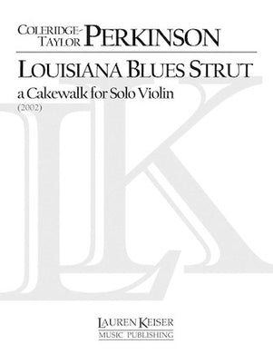 Louisiana Blues Strut: A Cakewalk