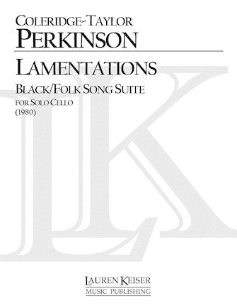 Lamentations Black/Folk Song Suite