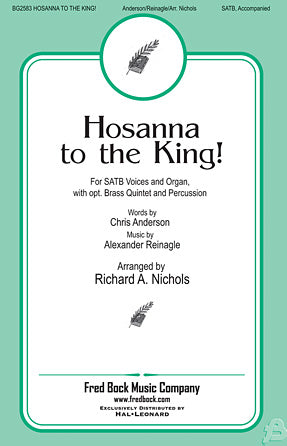 Hosanna to the King