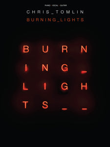 Chris Tomlin - Burning Lights