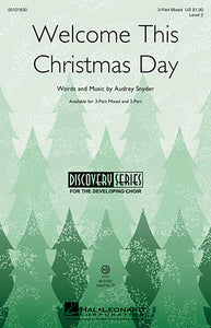 Welcome This Christmas Day