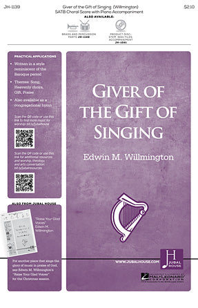 Giver of the Gift of Singing