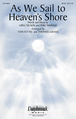 As We Sail to Heaven's Shore