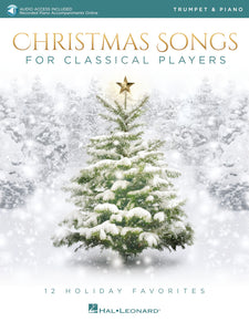 Christmas Songs for Classical Players - Trumpet and Piano