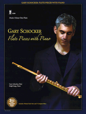 Gary Schocker - Flute Pieces with Piano