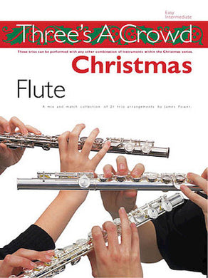Three's a Crowd Christmas - Flute