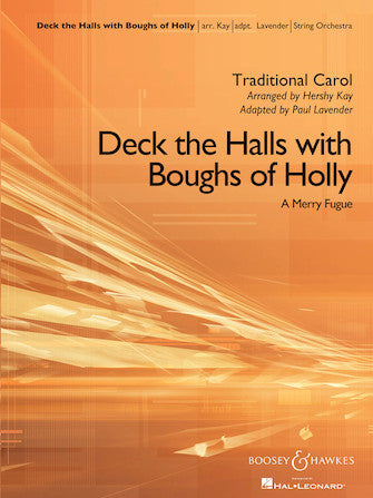 Deck the Halls with Boughs of Holly (A Merry Fugue)