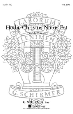 Hodie Christus Natus Est (Now Today Christ the Lord Is Born)