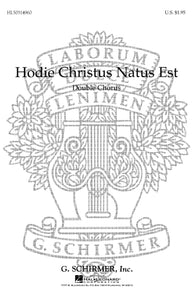 Hodie Christus Natus Est (Now Today Christ the Lord Is Born)