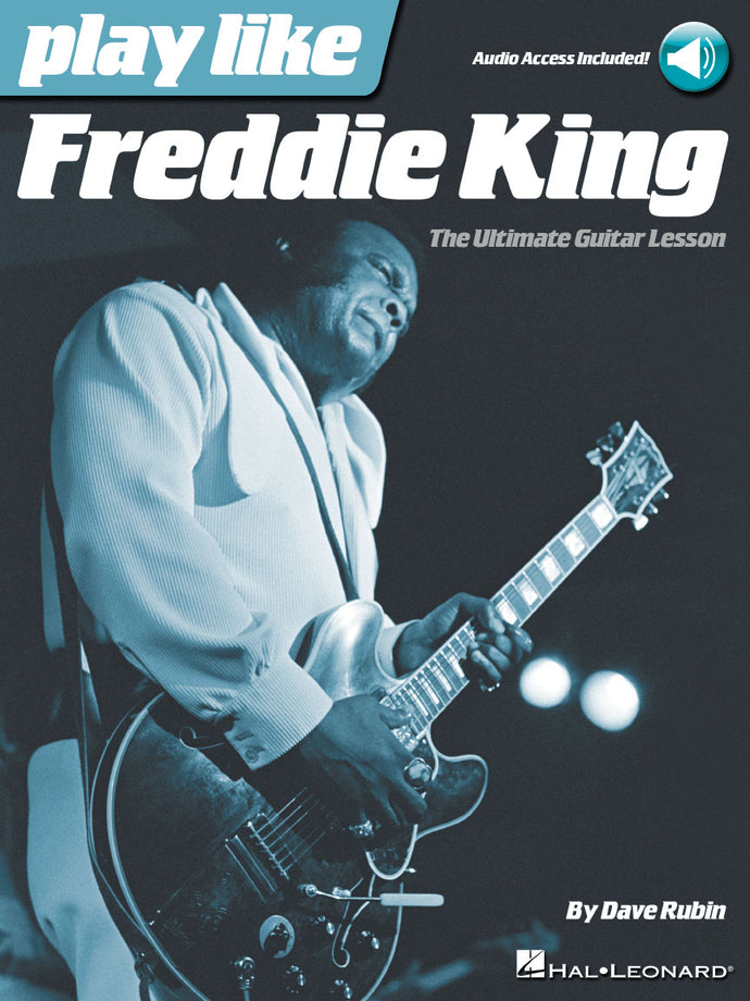 Play like Freddie King